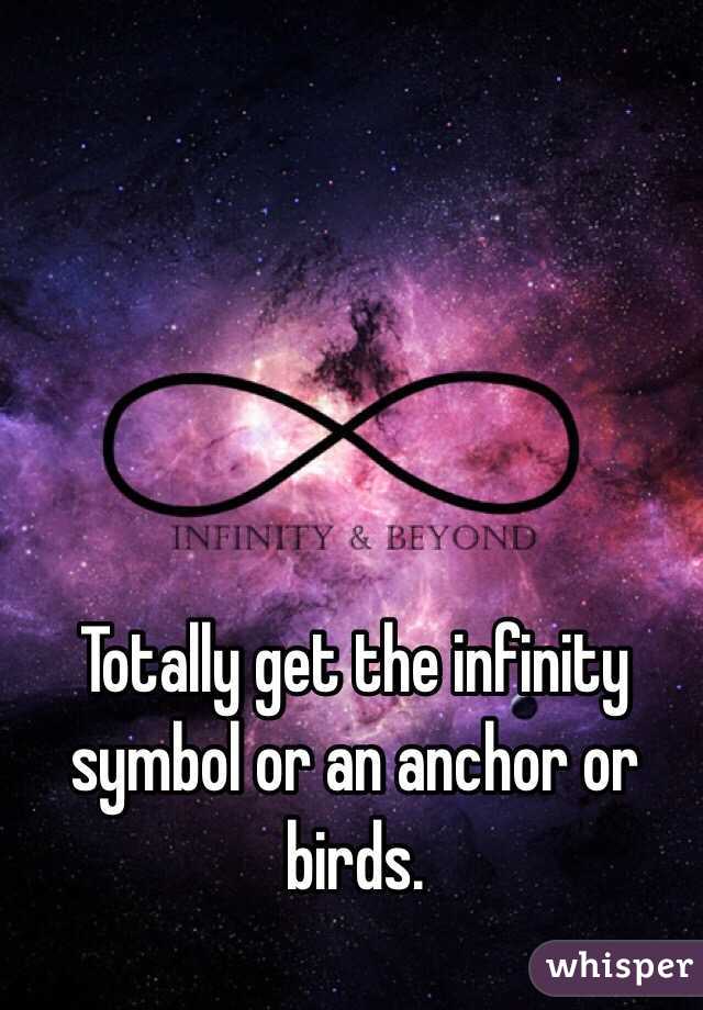 Totally get the infinity symbol or an anchor or birds. 