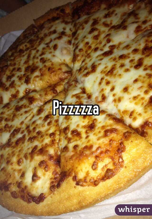 Pizzzzza 