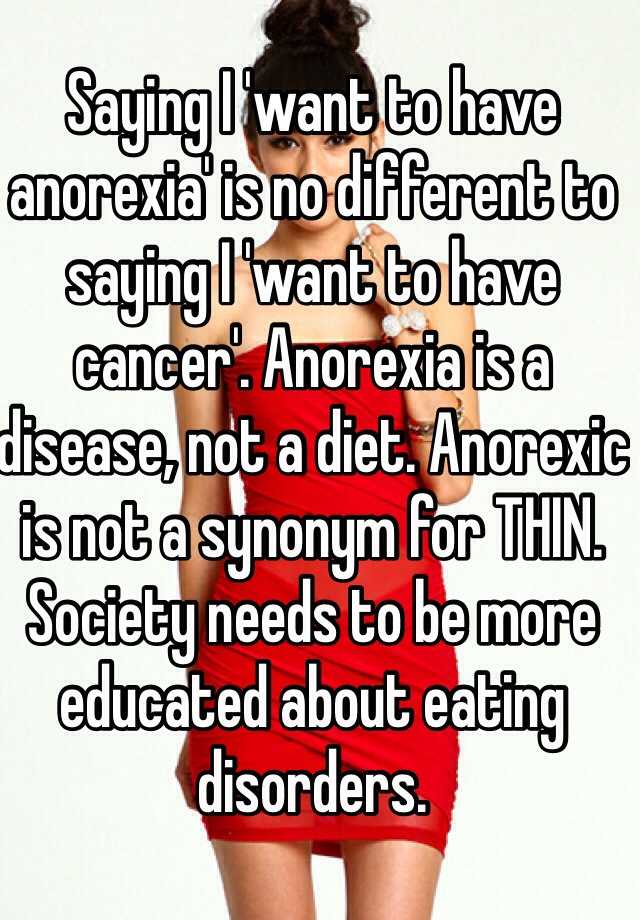 saying-i-want-to-have-anorexia-is-no-different-to-saying-i-want-to