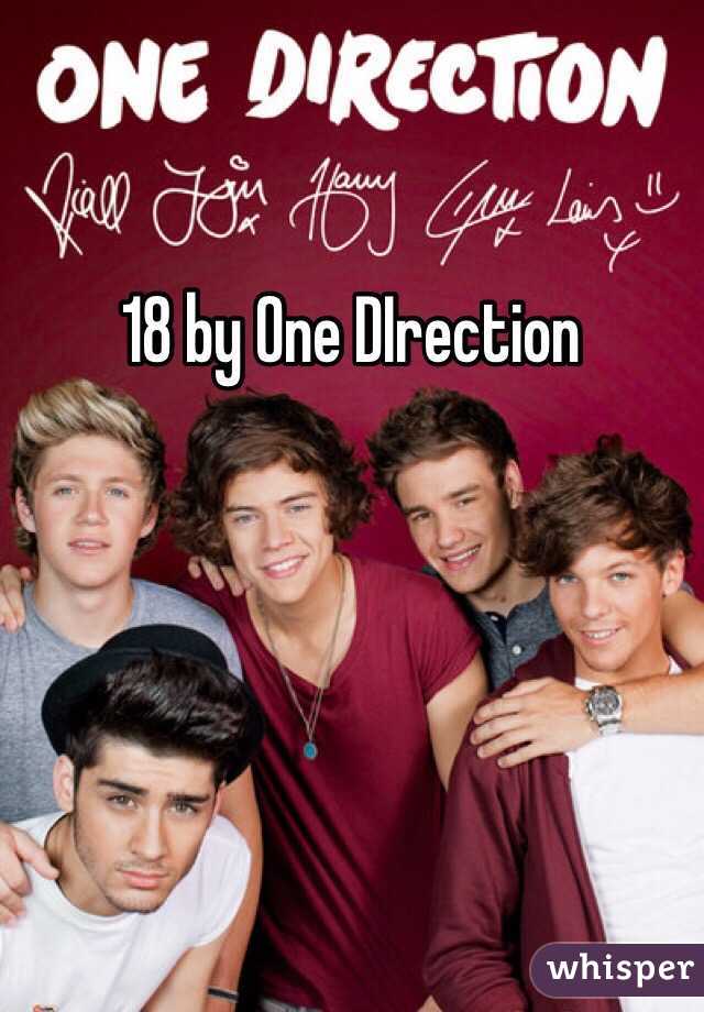 18 by One DIrection
