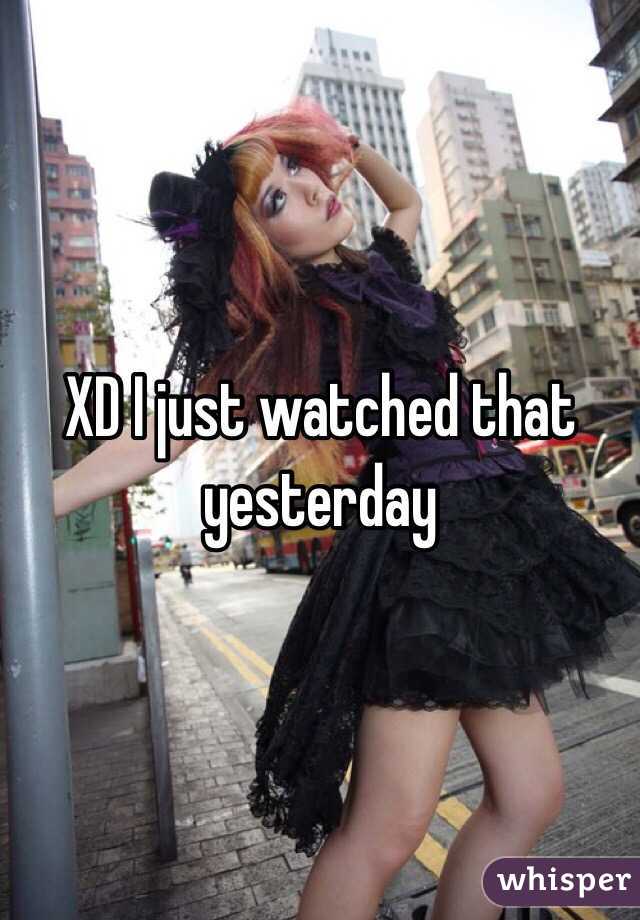 XD I just watched that yesterday 