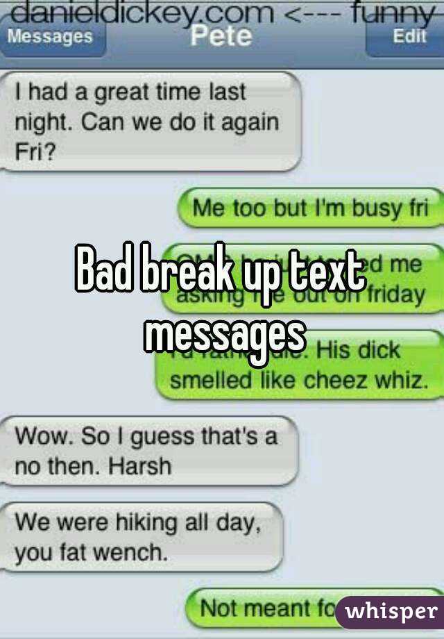 Bad break up text messages