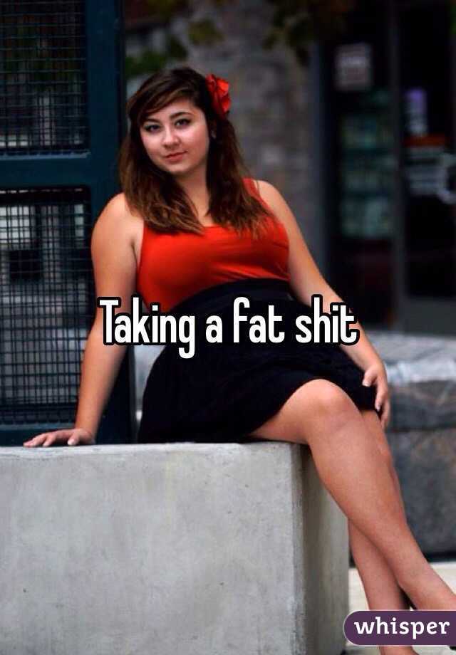 Taking a fat shit 
