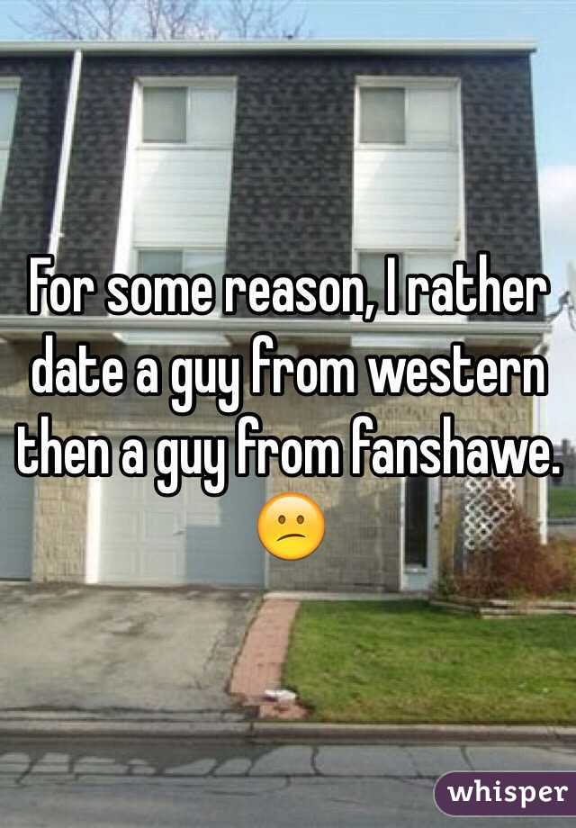 For some reason, I rather date a guy from western then a guy from fanshawe. 😕