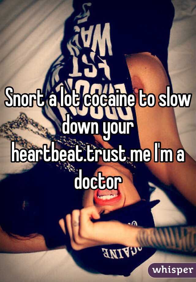 Snort a lot cocaine to slow down your heartbeat.trust me I'm a doctor