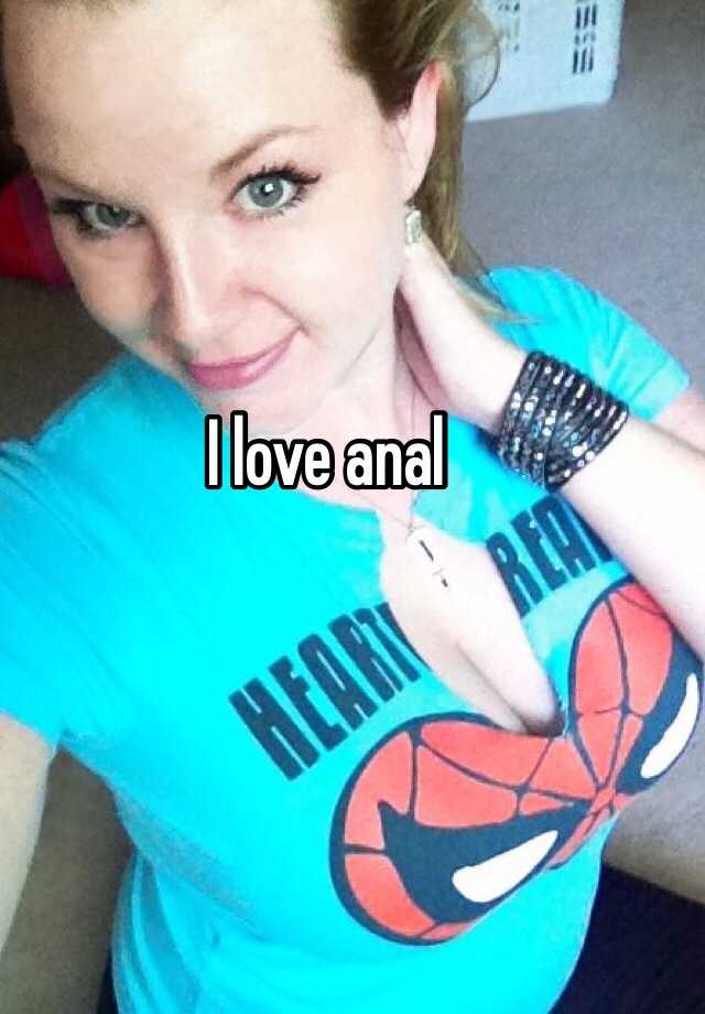 I Love Anal 