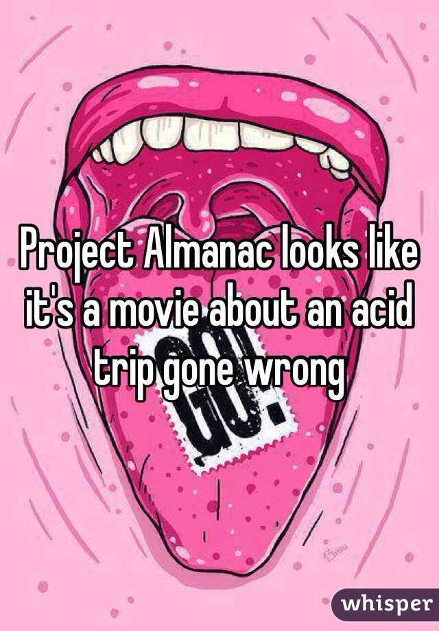 Project Almanac looks like it's a movie about an acid trip gone wrong