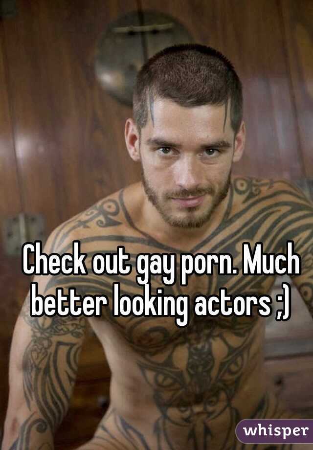 Check out gay porn. Much better looking actors ;)