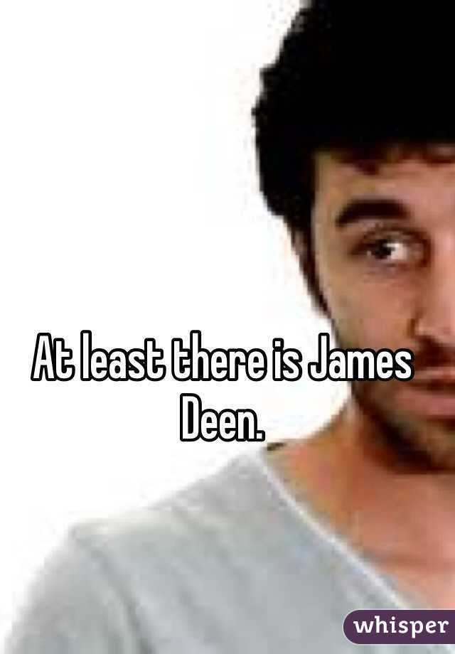 At least there is James Deen.