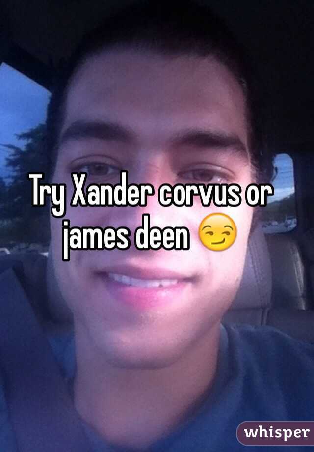 Try Xander corvus or james deen 😏