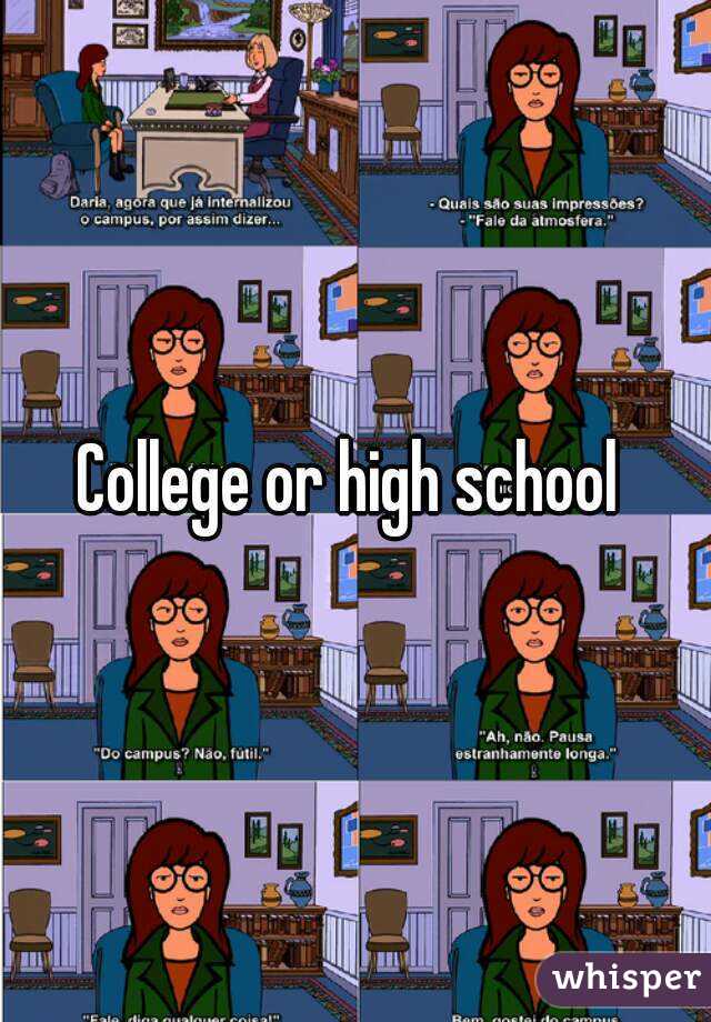 College or high school 