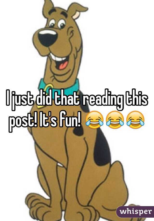 I just did that reading this post! It's fun! 😂😂😂