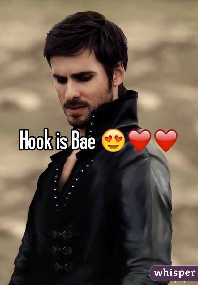 Hook is Bae 😍❤️❤️