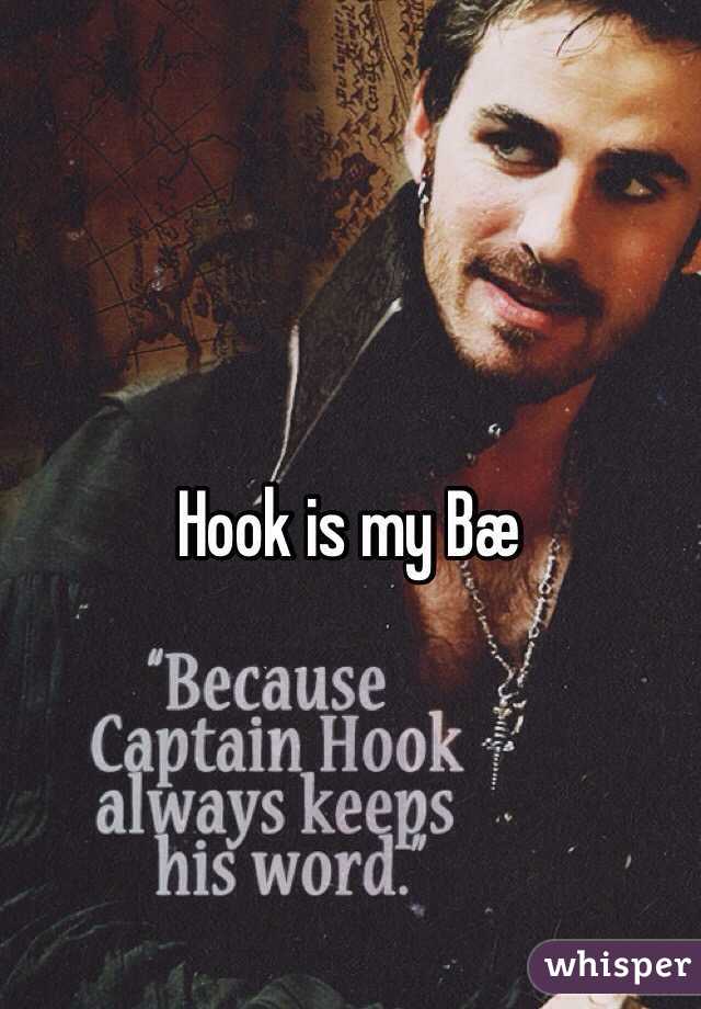 Hook is my Bæ 