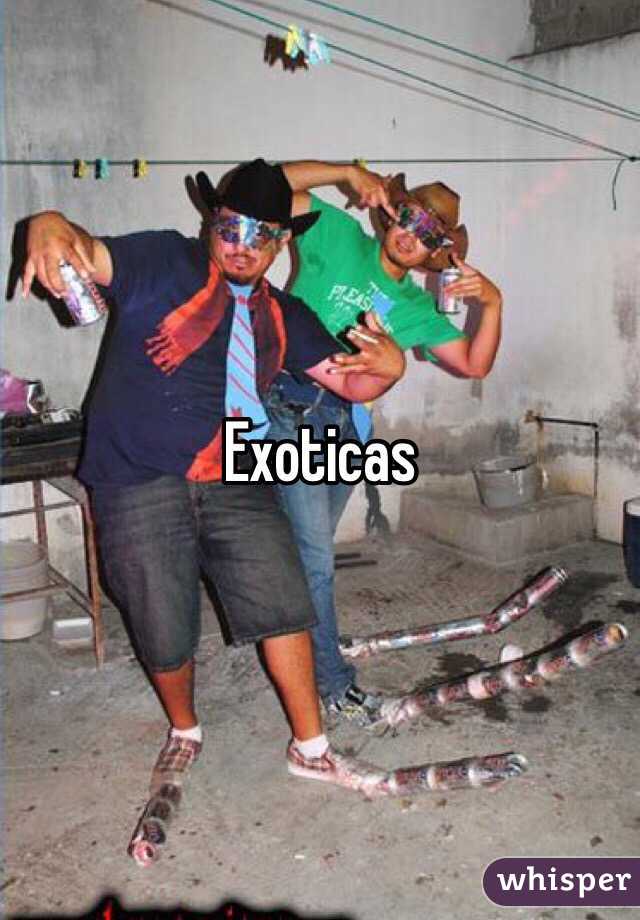 Exoticas 