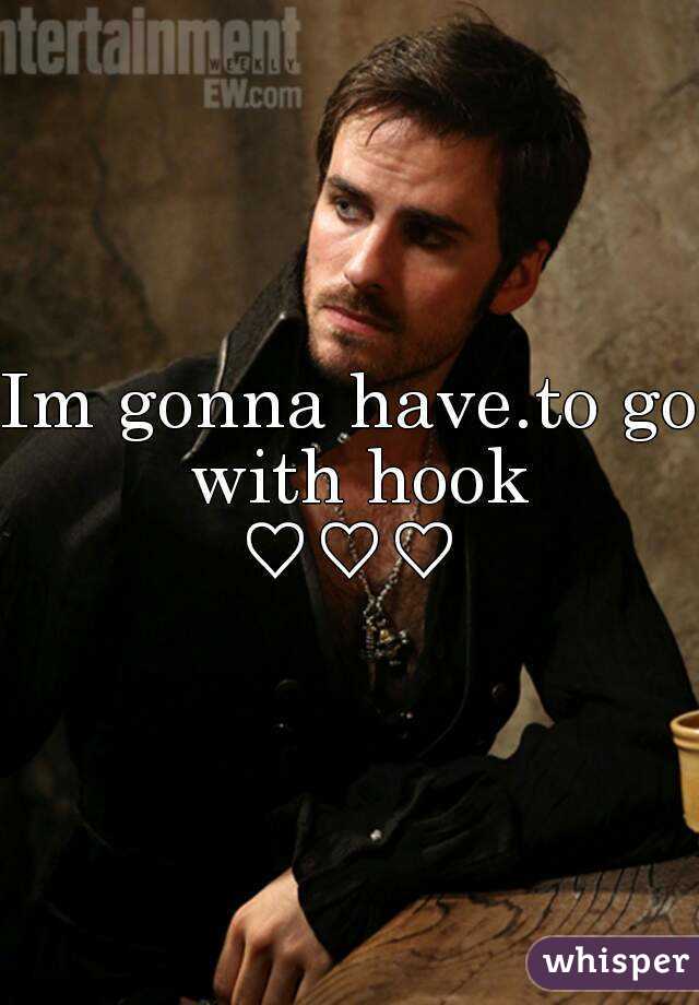 Im gonna have.to go with hook
♡♡♡