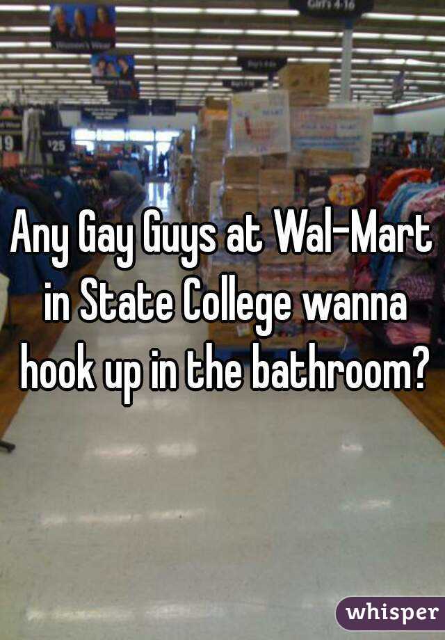 Any Gay Guys at Wal-Mart in State College wanna hook up in the bathroom?