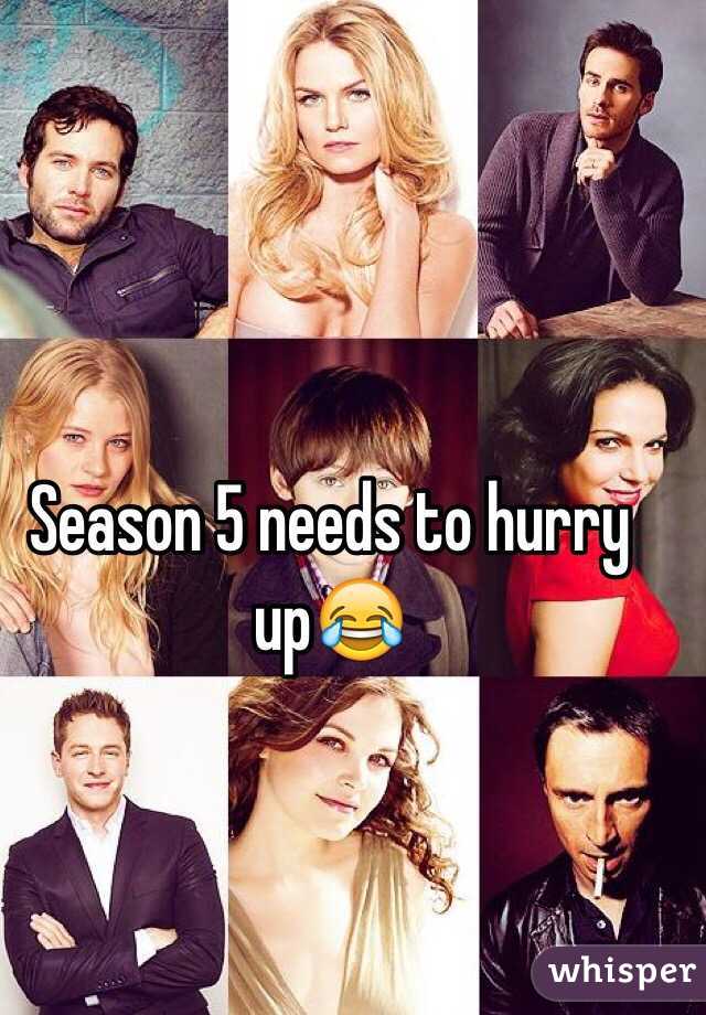 Season 5 needs to hurry up😂