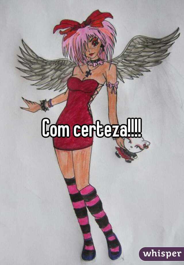 Com certeza!!!!