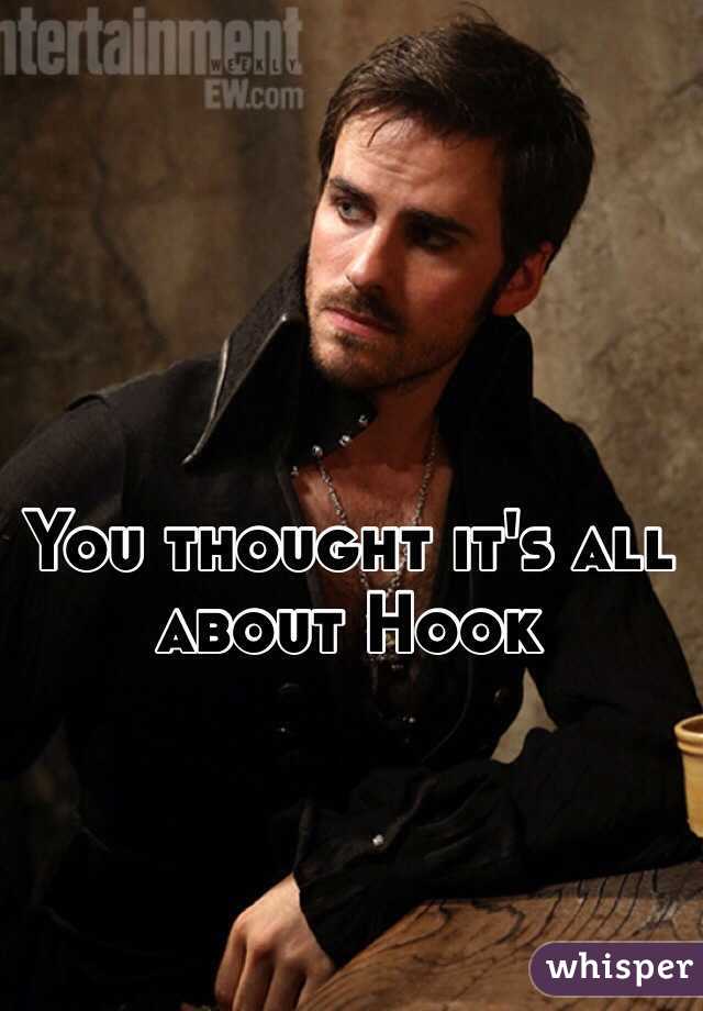 You thought it's all about Hook 
