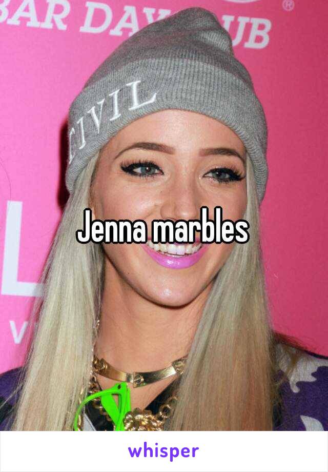 Jenna marbles