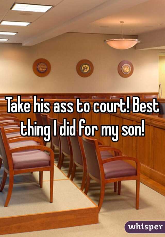 Take his ass to court! Best thing I did for my son!