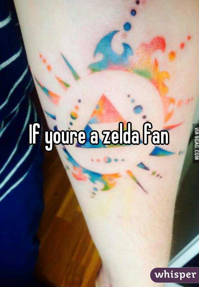 If youre a zelda fan