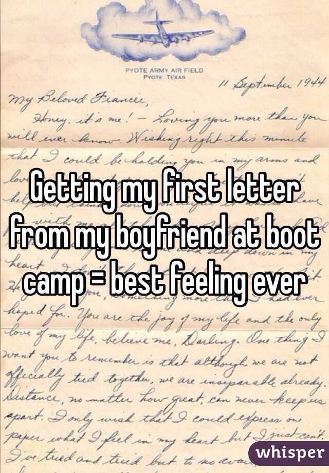 Getting my first letter from my boyfriend at boot camp = best feeling ever 