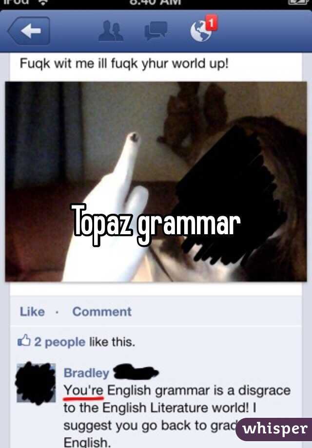 Topaz grammar