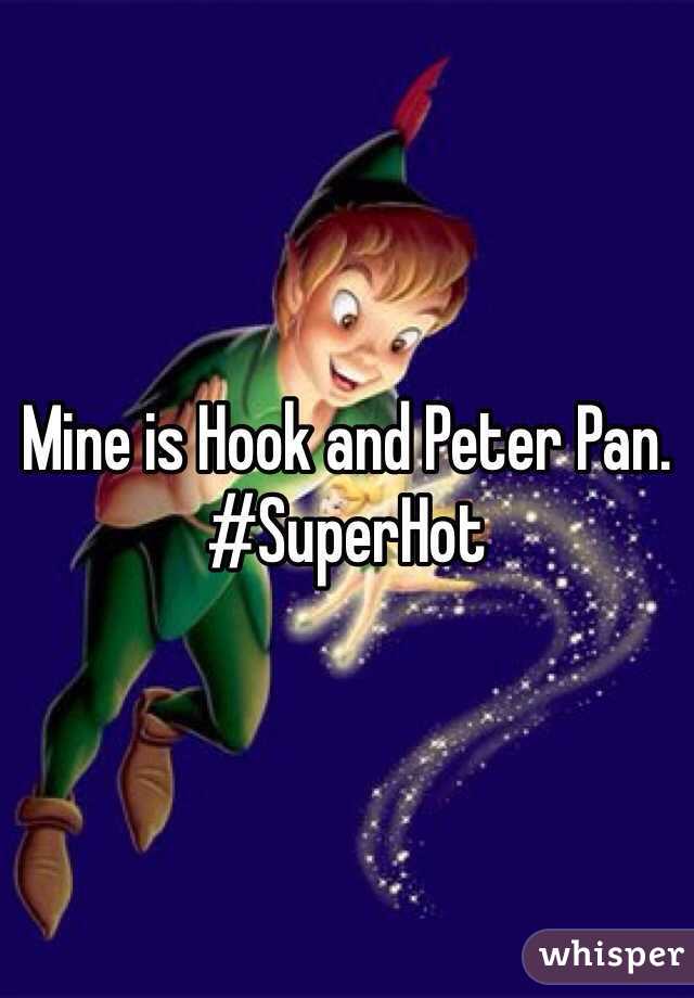 Mine is Hook and Peter Pan. #SuperHot