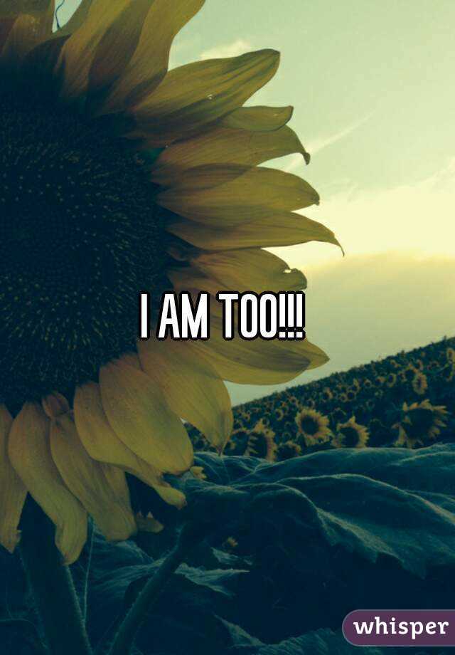 I AM TOO!!! 