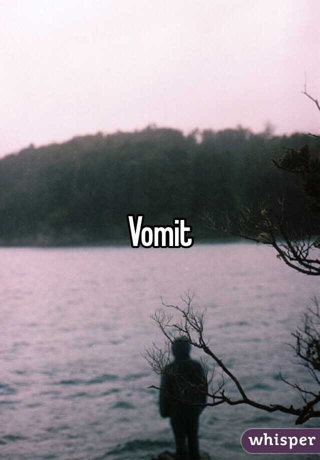 Vomit 