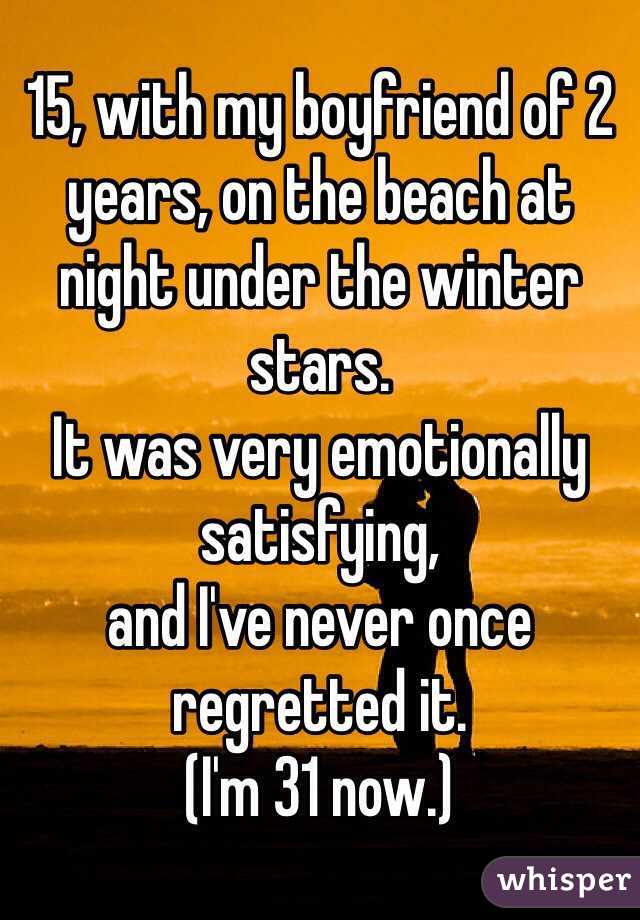 15, with my boyfriend of 2 years, on the beach at night under the winter stars.
It was very emotionally satisfying,
and I've never once regretted it.
(I'm 31 now.)