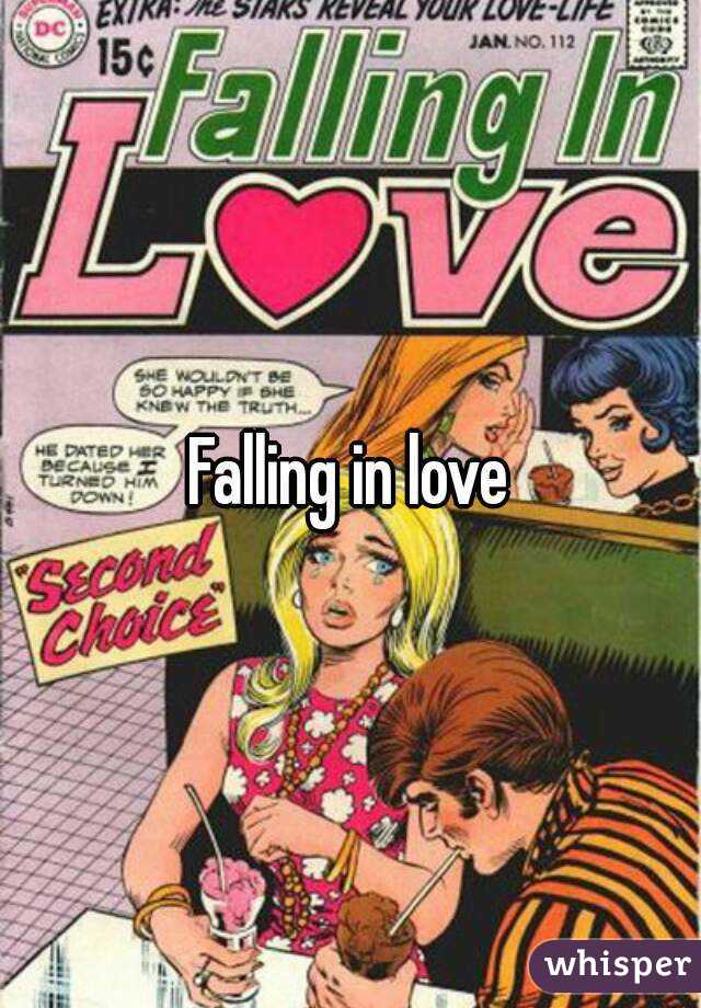 Falling in love