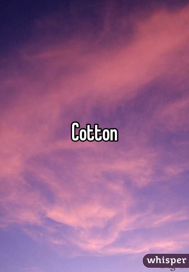 Cotton