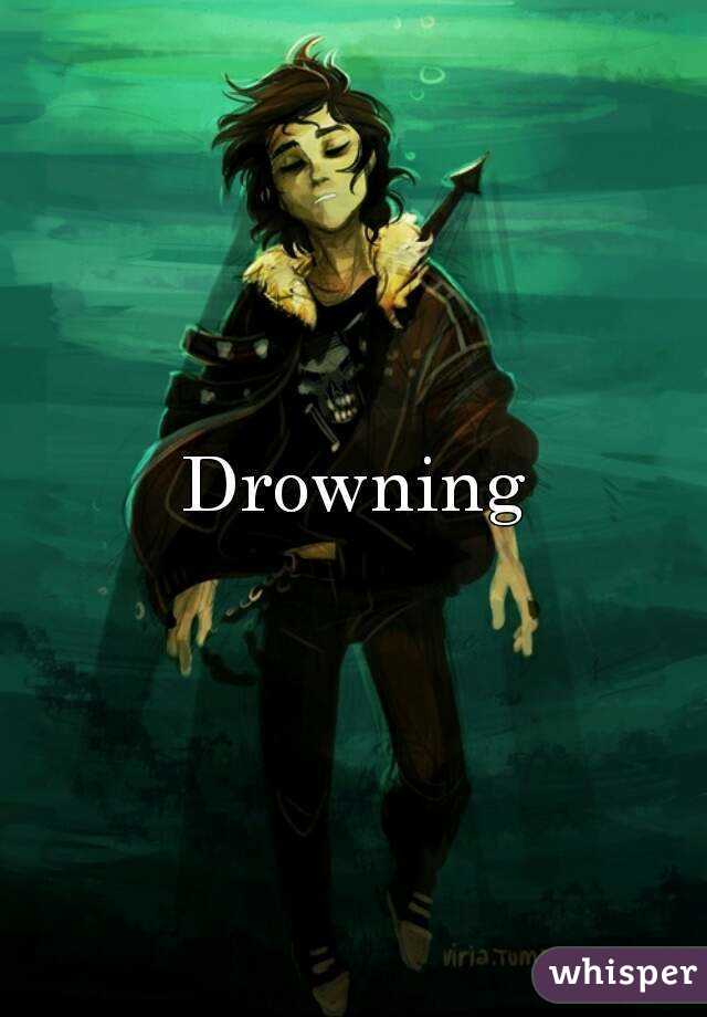 Drowning
