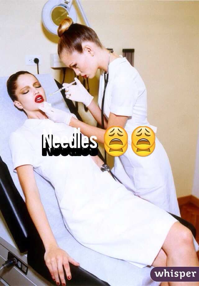 Needles 😩😩