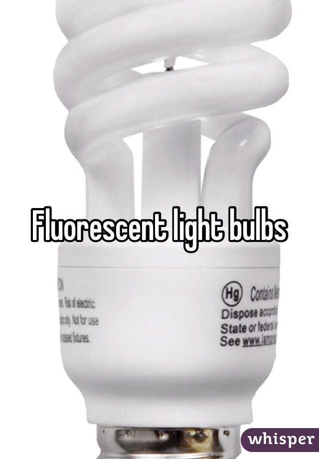 Fluorescent light bulbs 