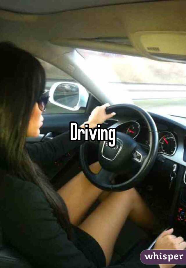 Driving 