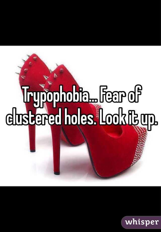 Trypophobia... Fear of clustered holes. Look it up. 