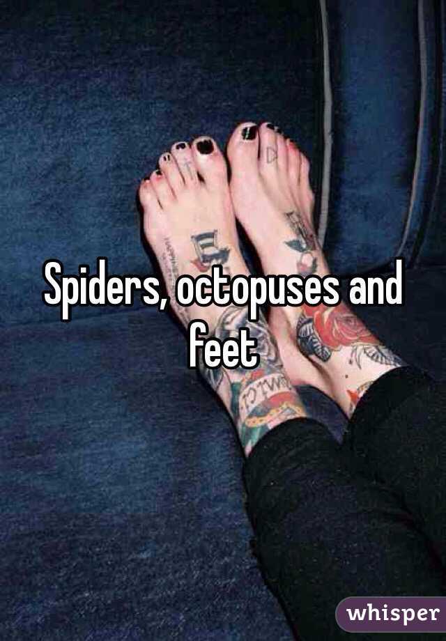 Spiders, octopuses and feet