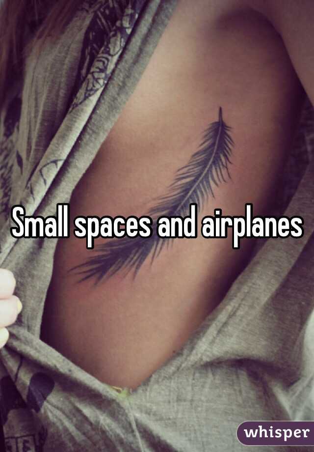 Small spaces and airplanes 