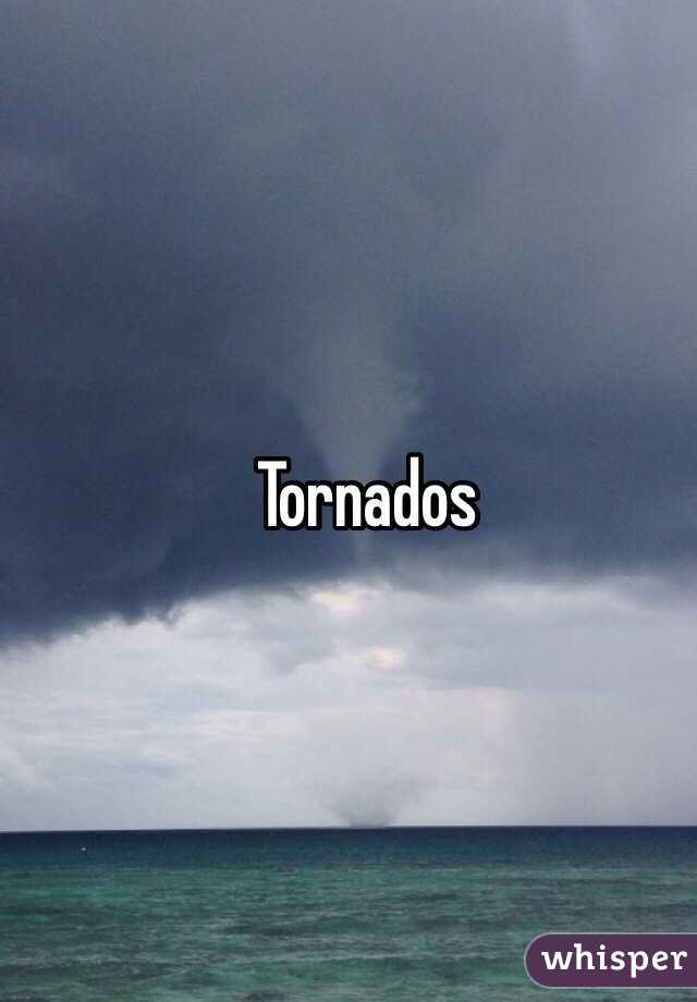 Tornados