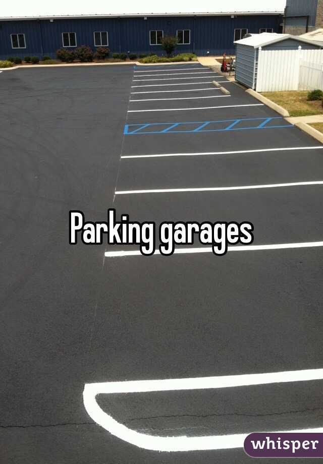 Parking garages 