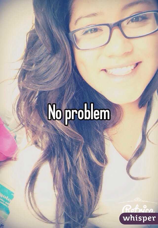 No problem 