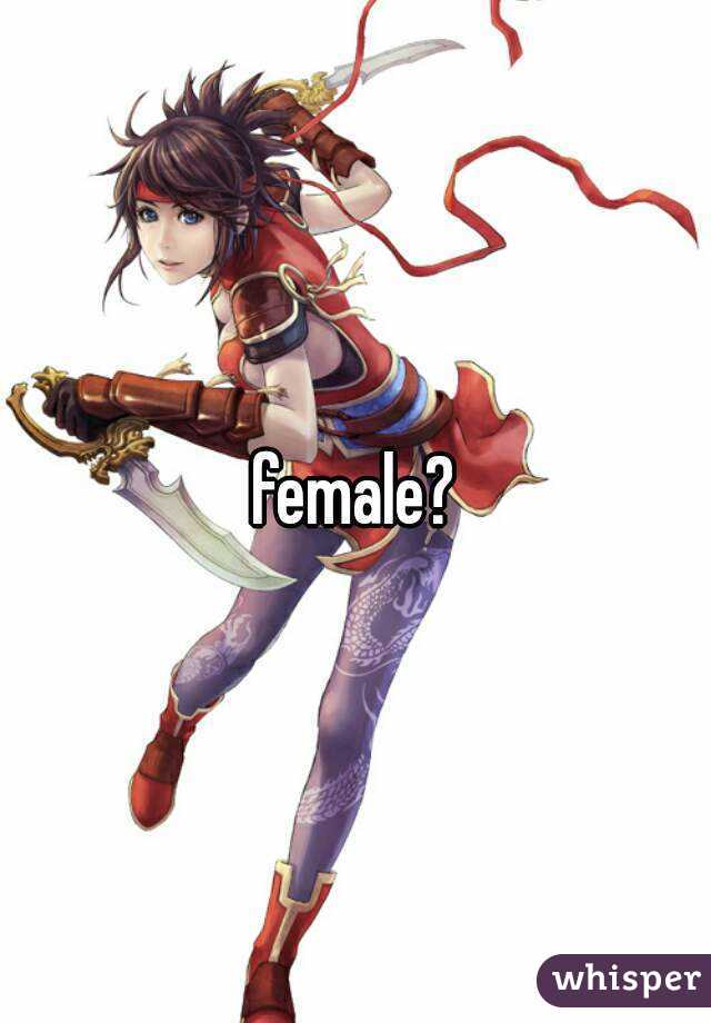 female?