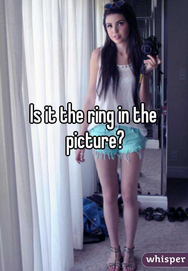 Is it the ring in the picture?