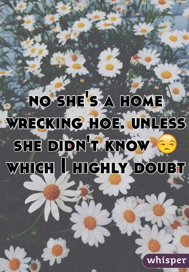 no she's a home wrecking hoe. unless she didn't know 😒 which I highly doubt 