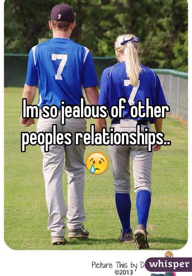 Im so jealous of other peoples relationships..
😢