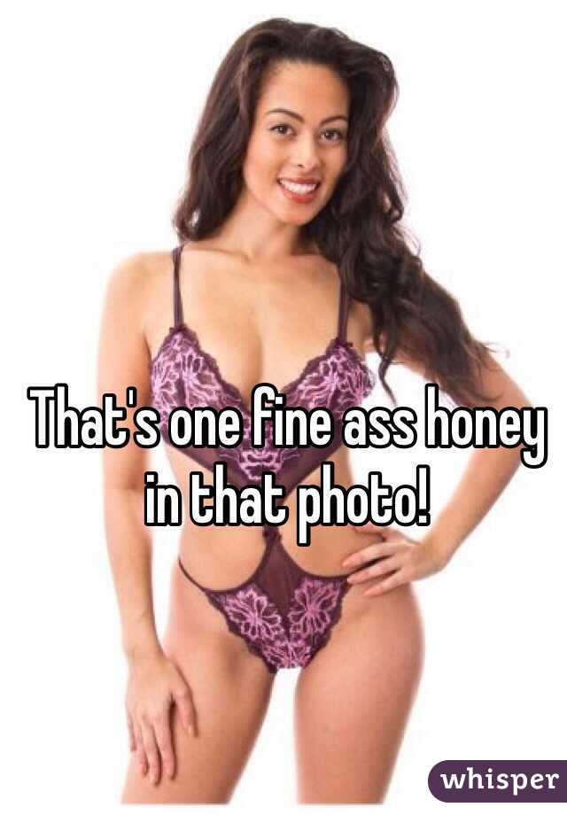 That's one fine ass honey in that photo! 